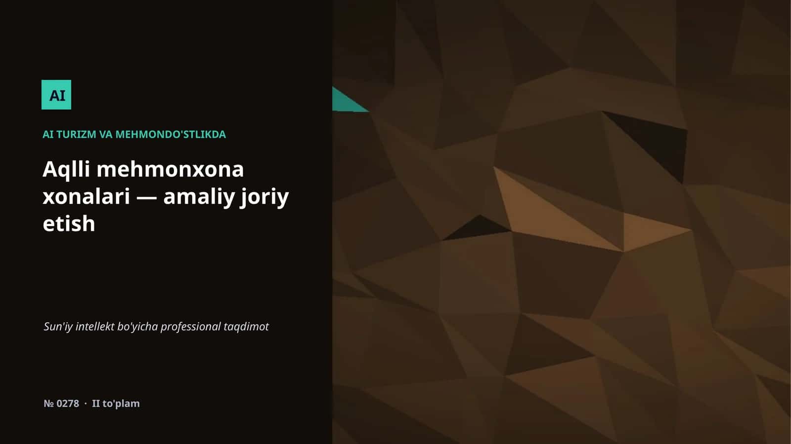 Aqlli mehmonxona xonalari — amaliy joriy etish