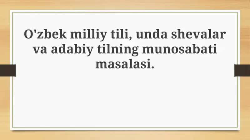 O'zbek tilining tarixi va milliy til sifatidagi roli
