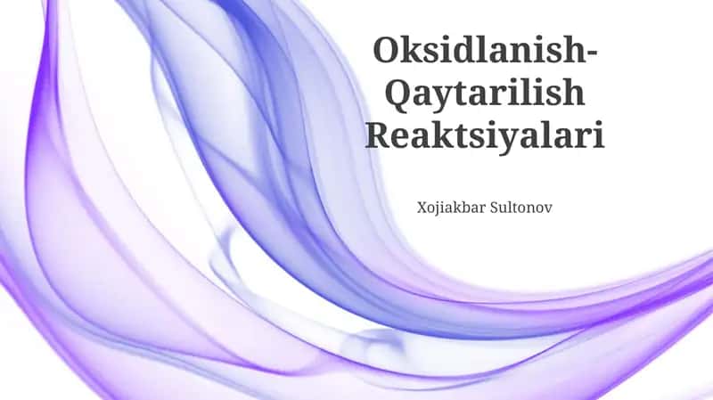 Oksidlanish-Qaytarilish Reaktsiyalari