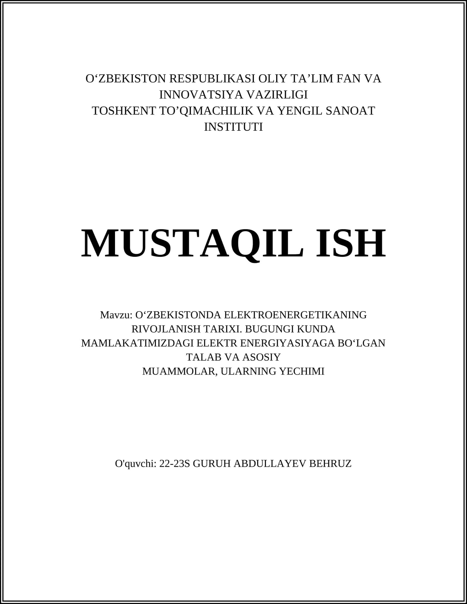О‘ZBEKISTONDA ELEKTROENERGETIKANING RIVOJLANISH TARIXI. BUGUNGI KUNDA