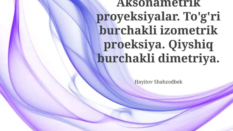 Aksonametrik proyeksiyalar
