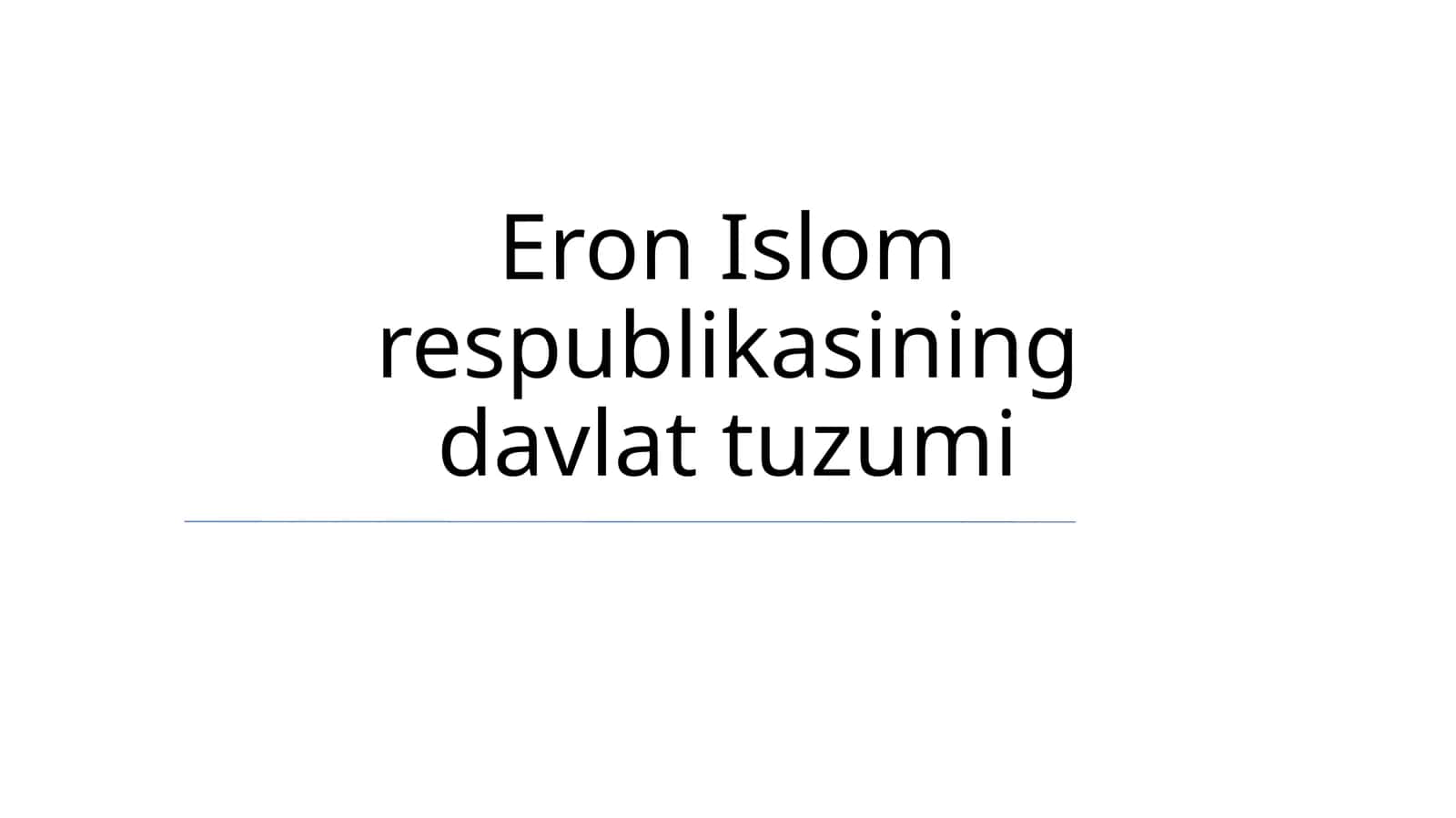 Eron Islom Respublikasining davlat tuzumi