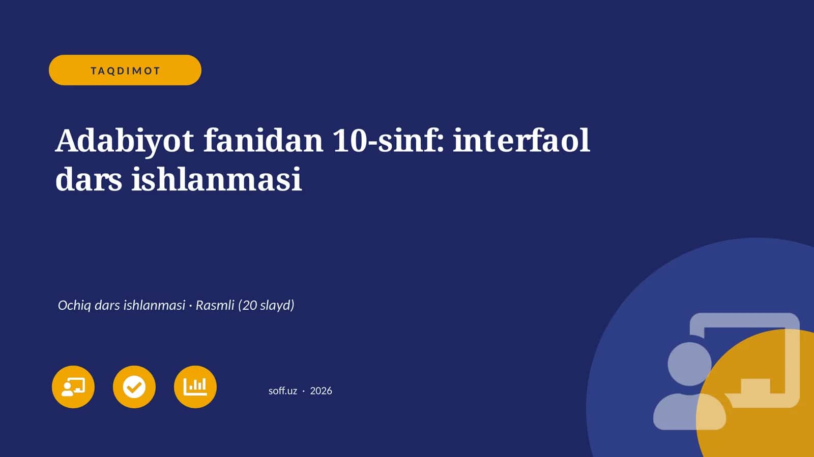 Adabiyot fanidan 10-sinf: interfaol dars ishlanmasi