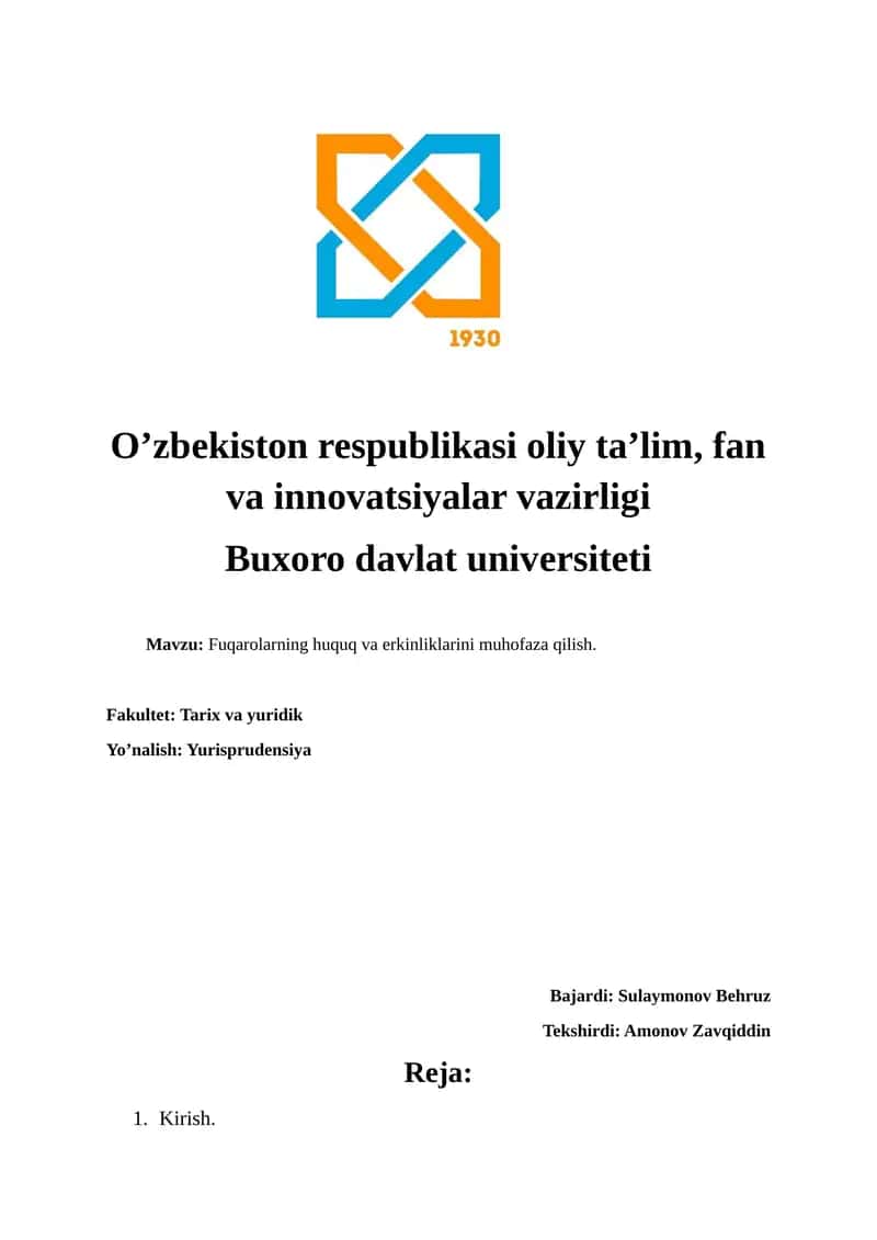Fuqarolarning huquq va erkinliklarini muhofaza qilish.