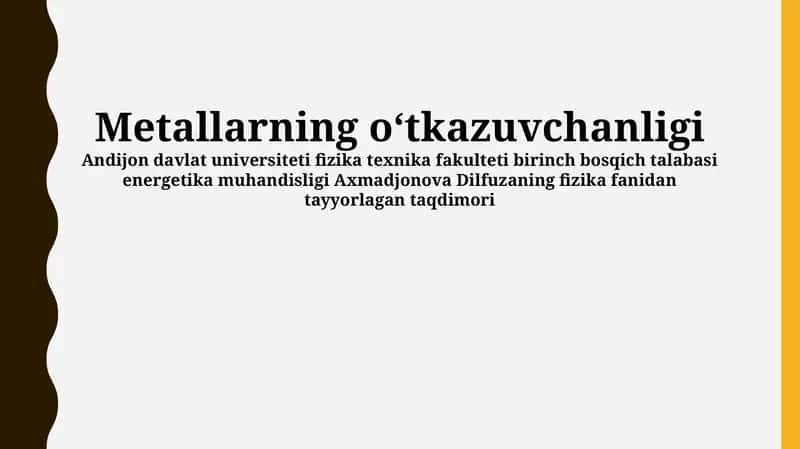 Metallarning oʻtkazuvchanligi