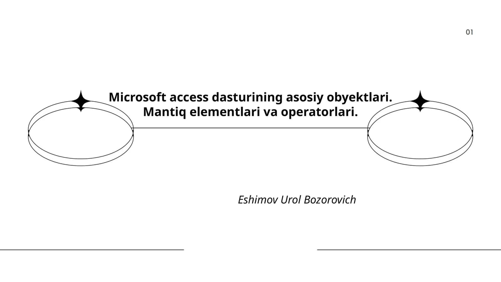 Microsoft access dasturining asosiy obyektlari