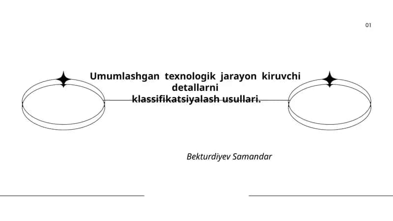 Umumlashgan texnologik jarayon kiruvchi detallarni klassifikatsiyalash usullari