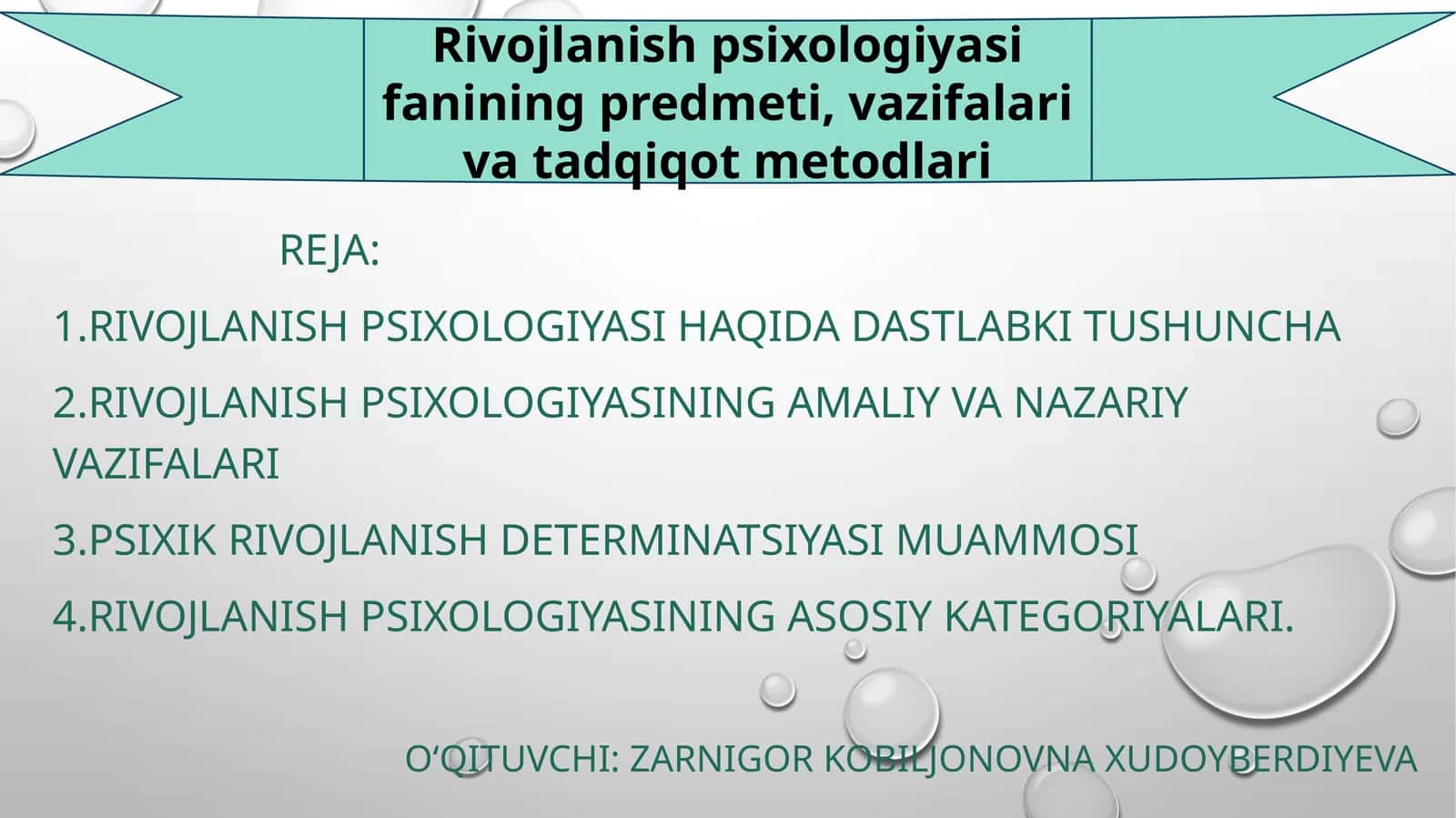 Rivojlanish psixologiyasi fanining predmeti, vazifalari va tadqiqot metodlari