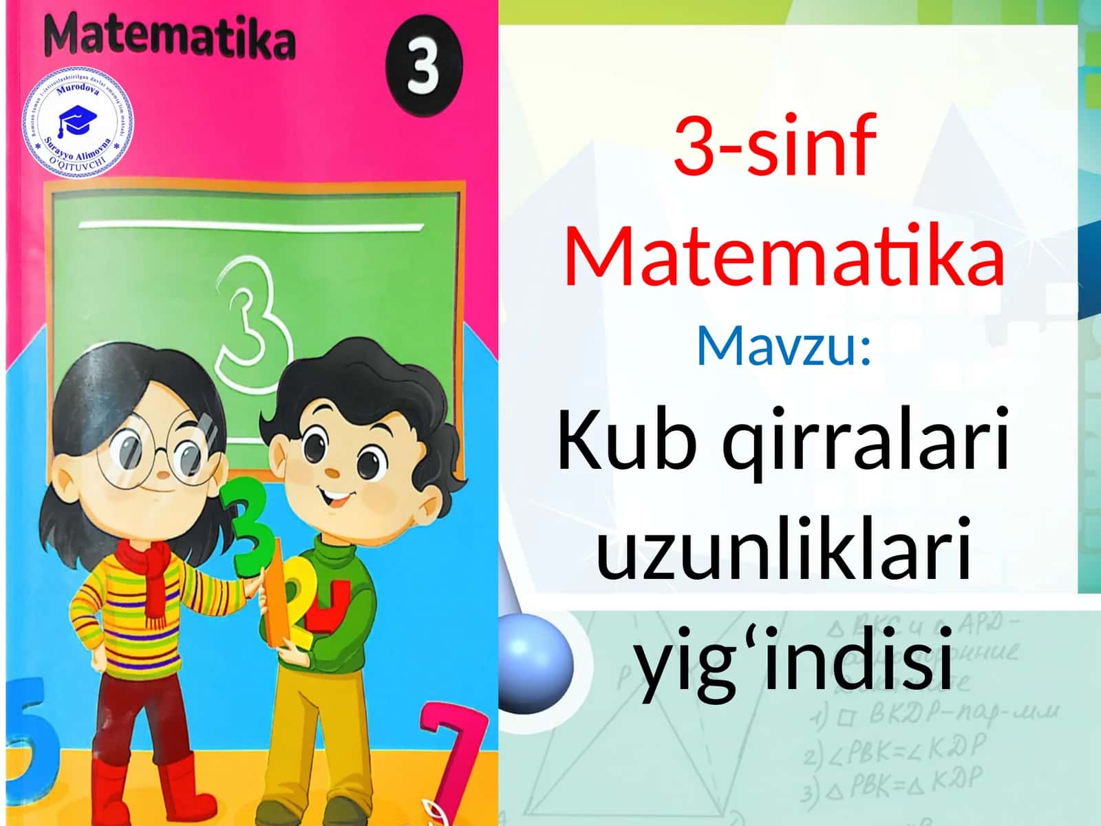 Kubqirralari uzunliklari yig'indisi