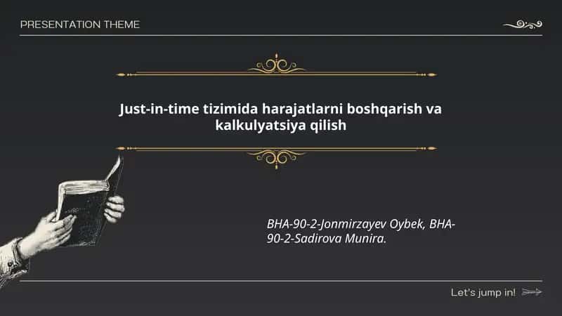 Just-in-time tizimida harajatlarni boshqarish va kalkulyatsiya qilish