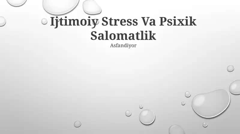 Ijtimoiy Stress Va Psixik Salomatlik