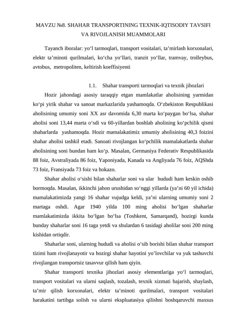 SHАHАR TRАNSPORTINING TEXNIK-IQTISODIY TАVSIFI VА RIVOJLАNISH MUАMMOLАRI
