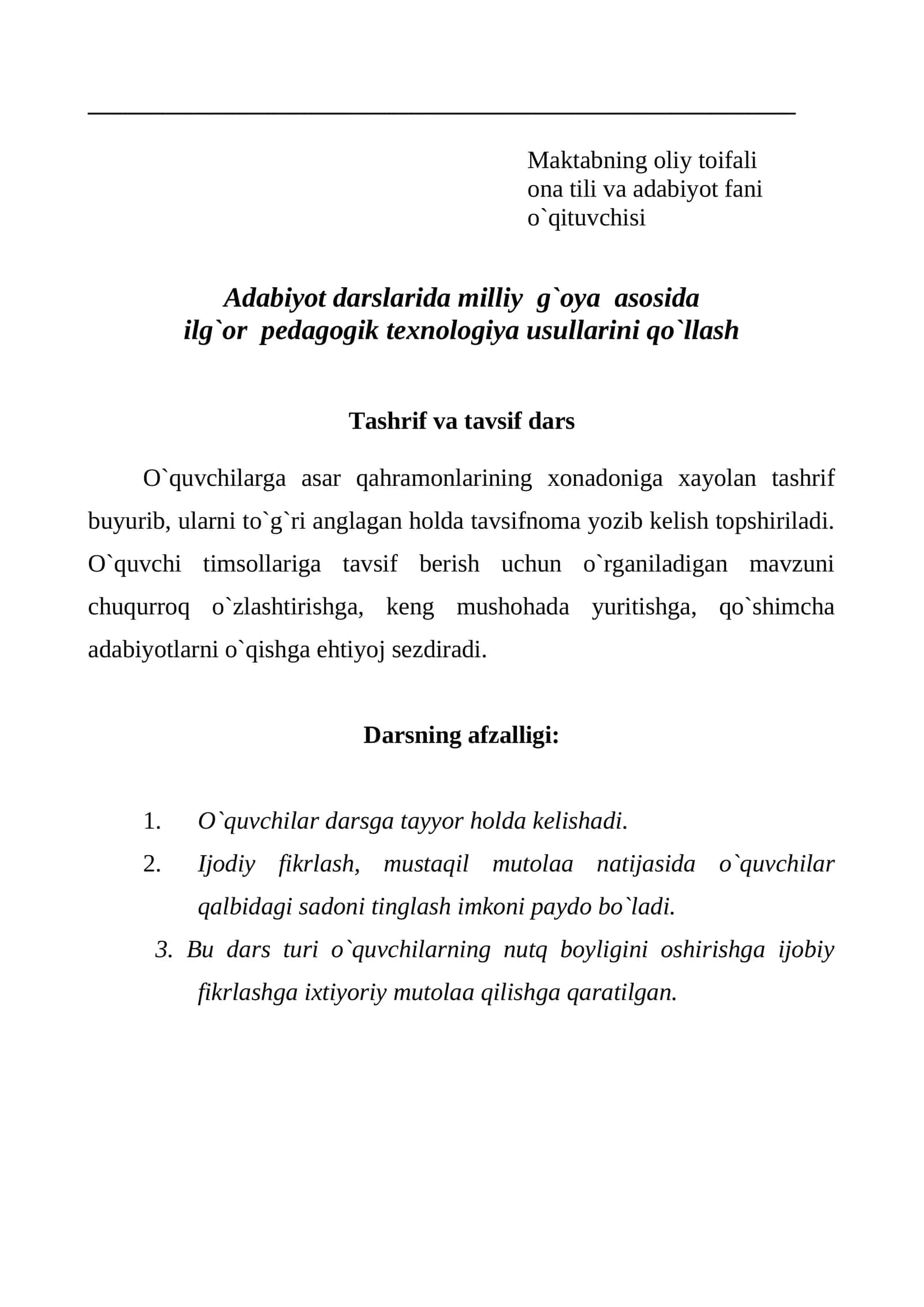 Maktabning oliy toifali ona tili va adabiyot fani o`qituvchisi