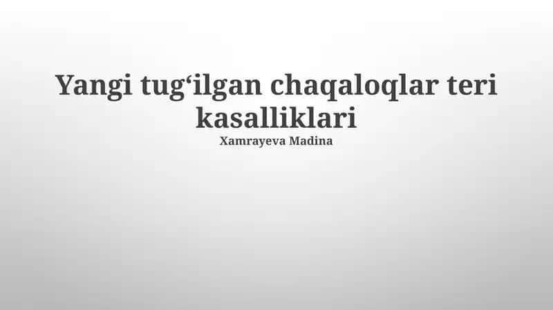 Yangi tug'ilgan chaqaloqlarda teri kasalliklari