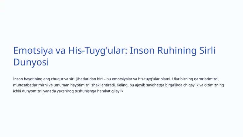 Emotsiya va His-Tuyg'ular: Inson Ruhining Sirli Dunyosi