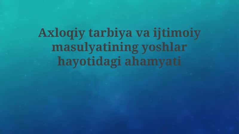 Axloqiy tarbiya
