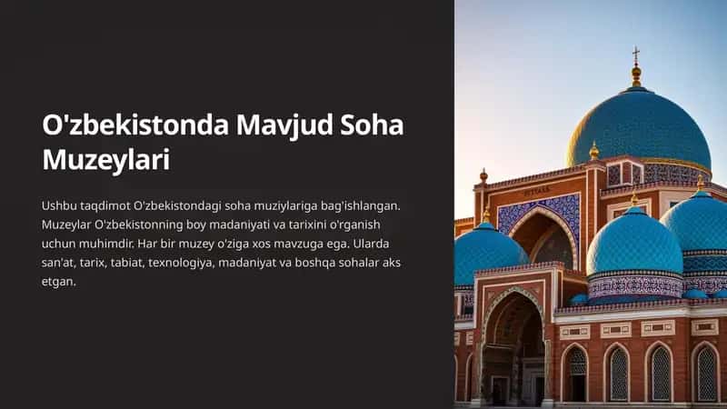 O'zbekistonda Mavjud Soha Muzeylari