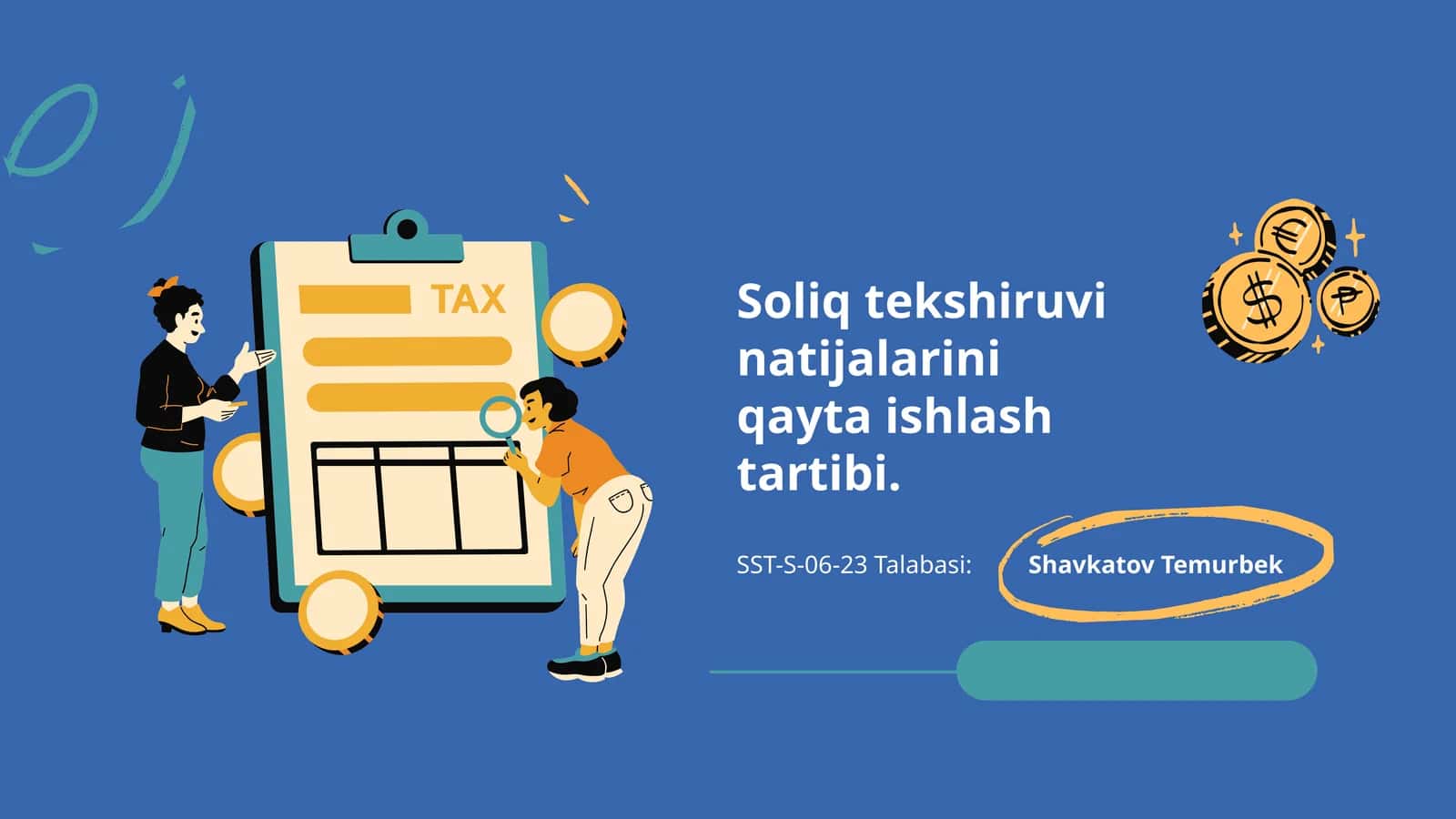 Soliq tekshiruvi natijalarini qayta ishlash tartibi