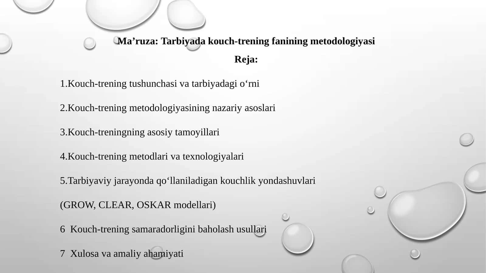 Ma’ruza: Tarbiyadakouch-treningfaniningmetodologiyasi