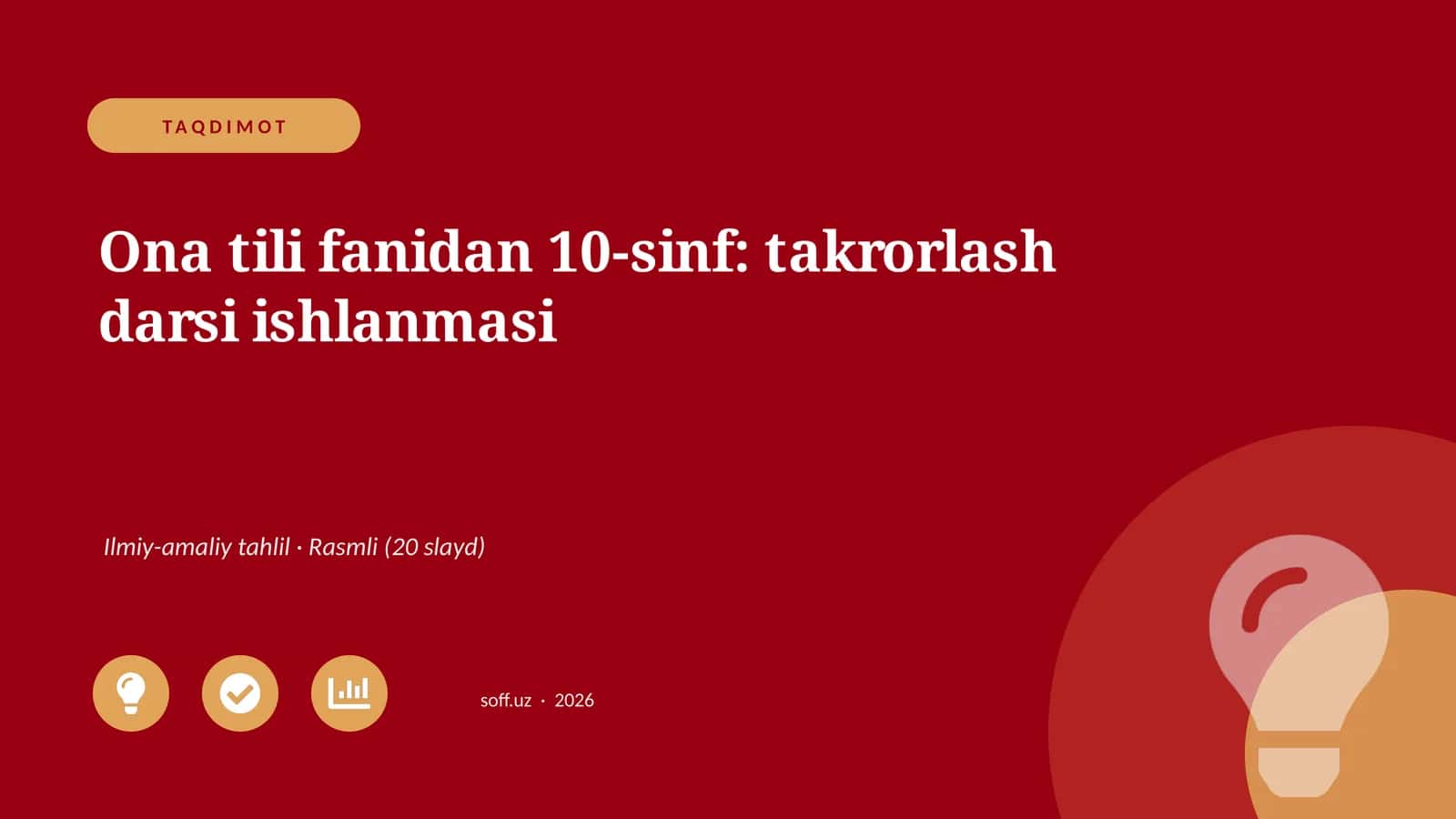 Ona tili fanidan 10-sinf: takrorlash darsi ishlanmasi