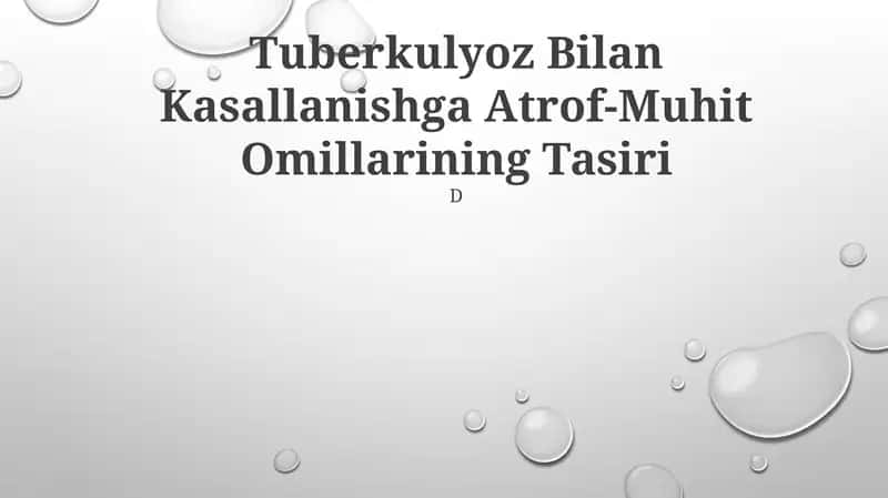 Tuberkulyoz Bilan Kasallanishga Atrof-Muhit Omillarining Tasiri