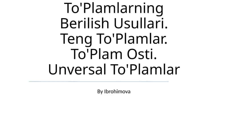 To'Plamlarning Berilish Usullari