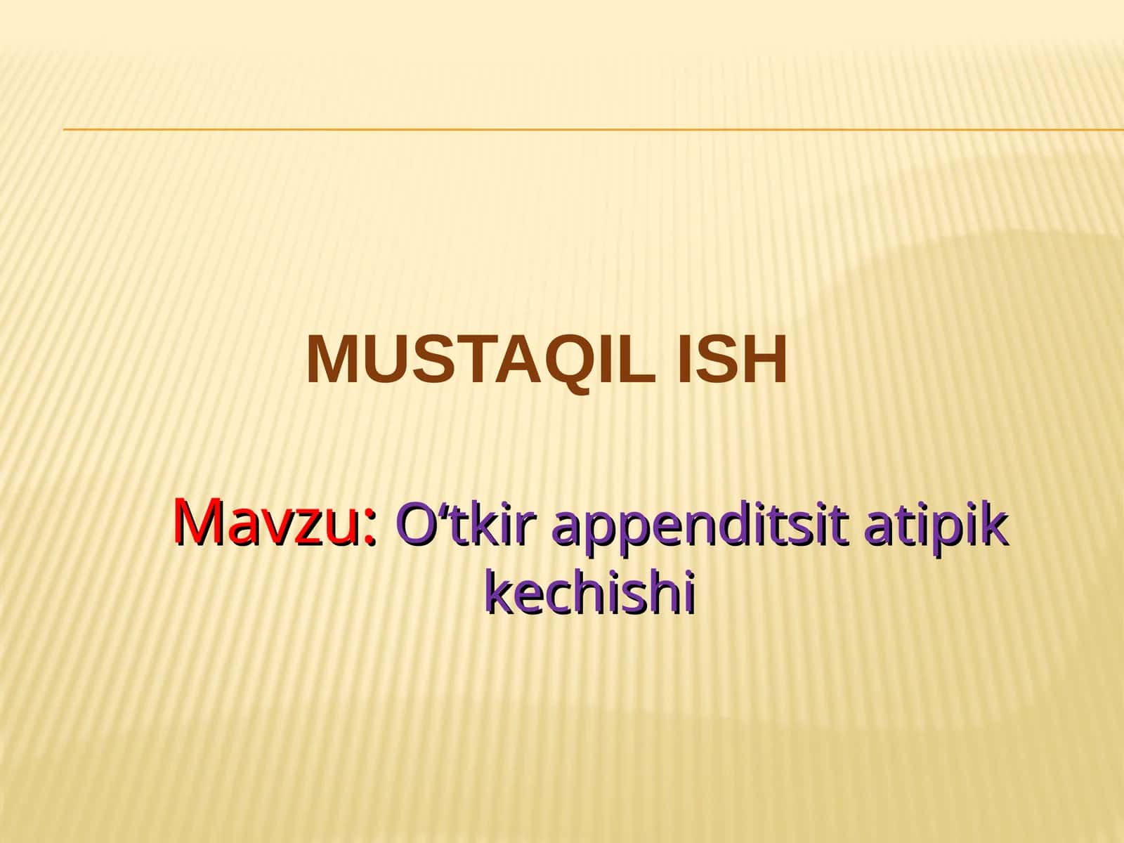 Oʻtkir appenditsit tippik kechishi