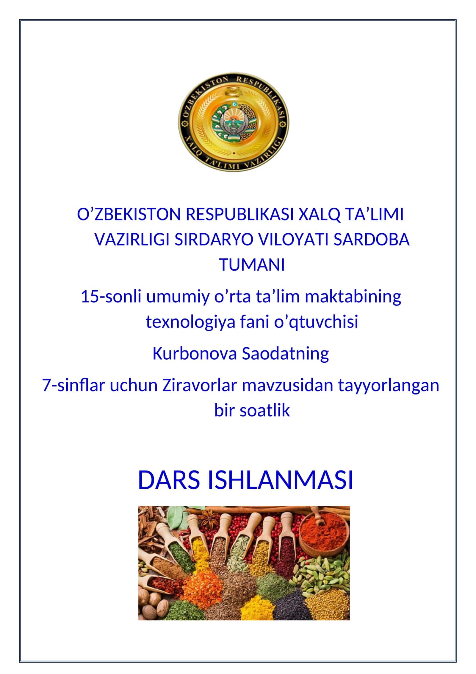 7-sinf Texnologiya fanidan Ziravorlar mavzusida bir soatlik ochiq dars ishlanma