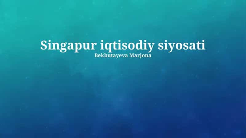 Singapur iqtisodiy siyosati