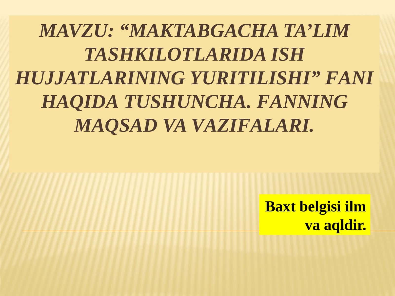 Maktabgacha ta’lim tashkilotlarida ishhujjatlarining yuritilishi