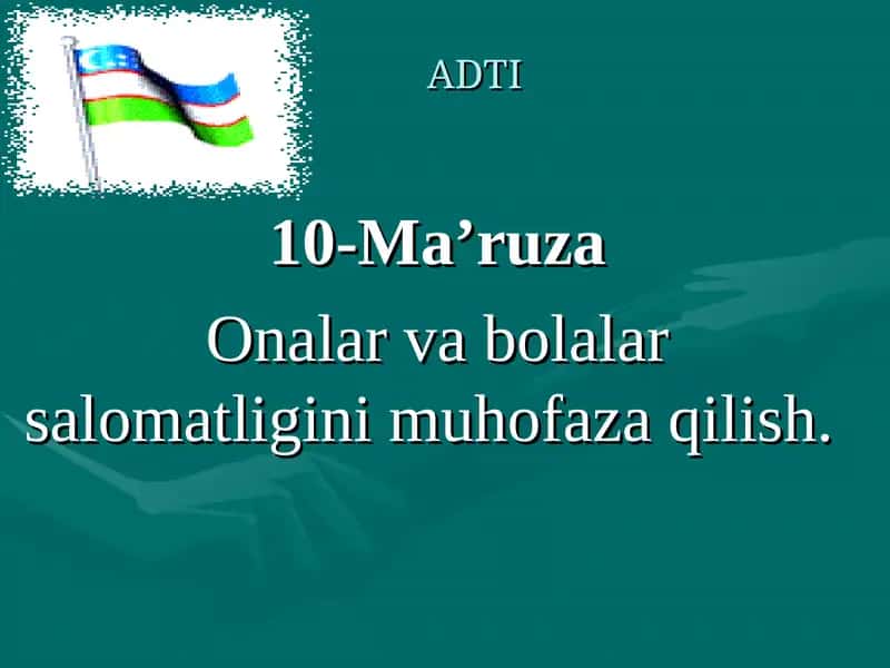 Onalik va bolalikni muxofaza qilish