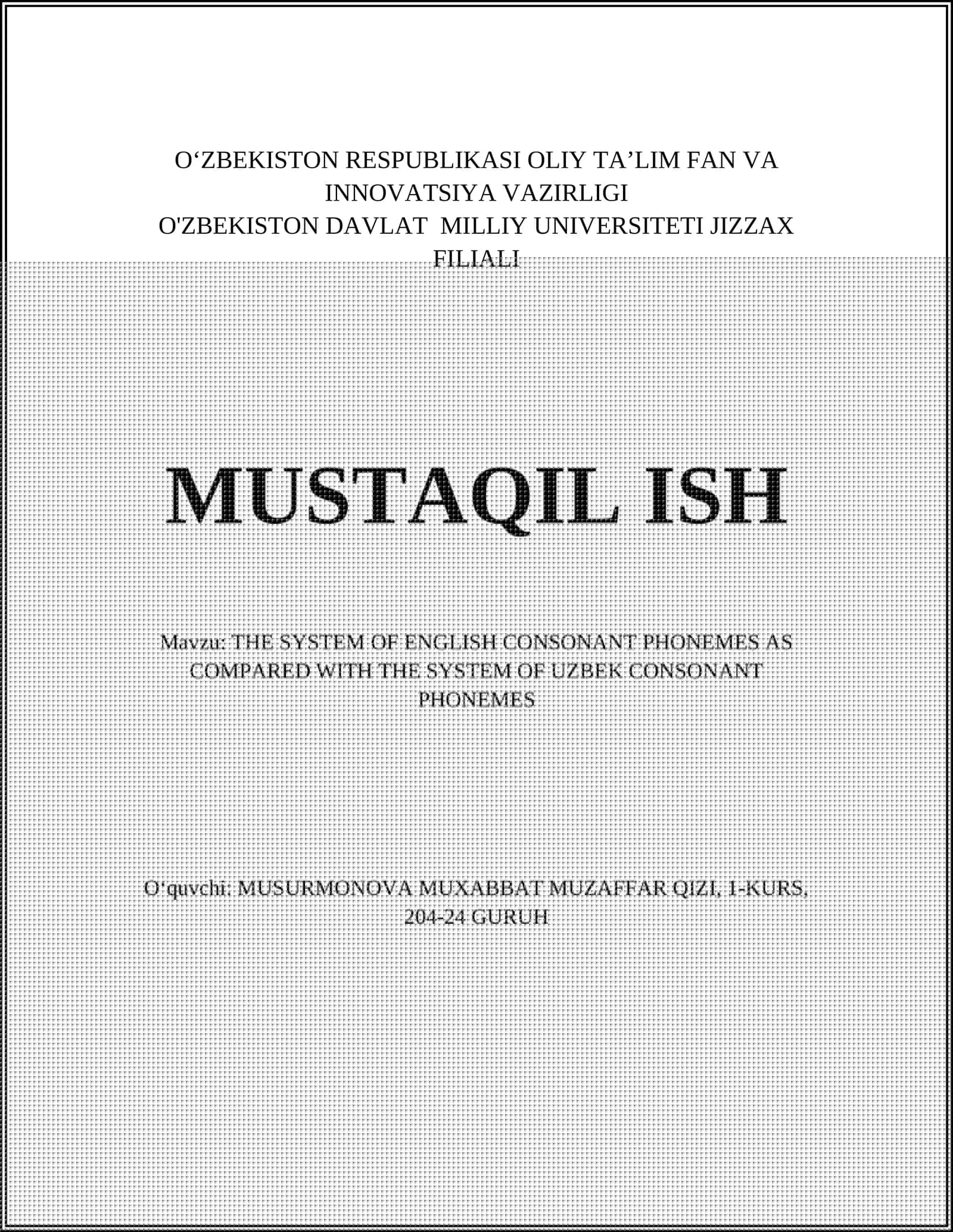 THE SYSTEM OF ENGLISH CONSONANT PHONEMES AS COMPARED WITH THE SYSTEM OF UZBEK CONSONANT PHONEMES