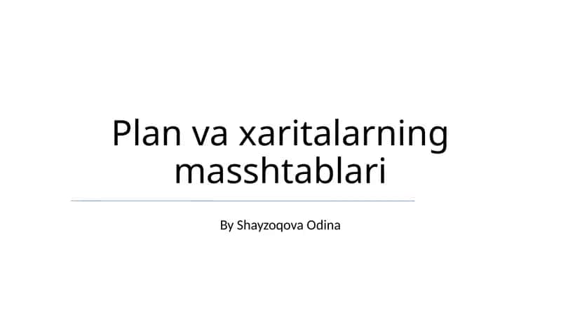 Masshtablar va xaritalar