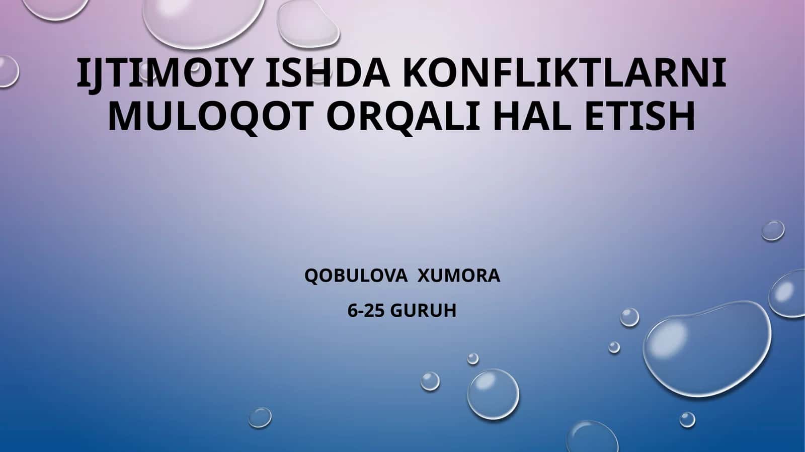 Ijtimoiy ishda konfliktlarni muloqot orqali hal etish