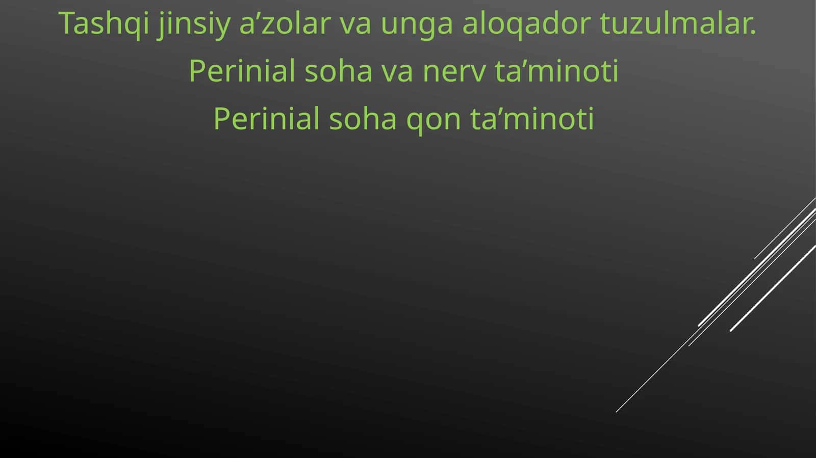 Tashqijinsiya’zolarvaungaaloqadortuzulmalar