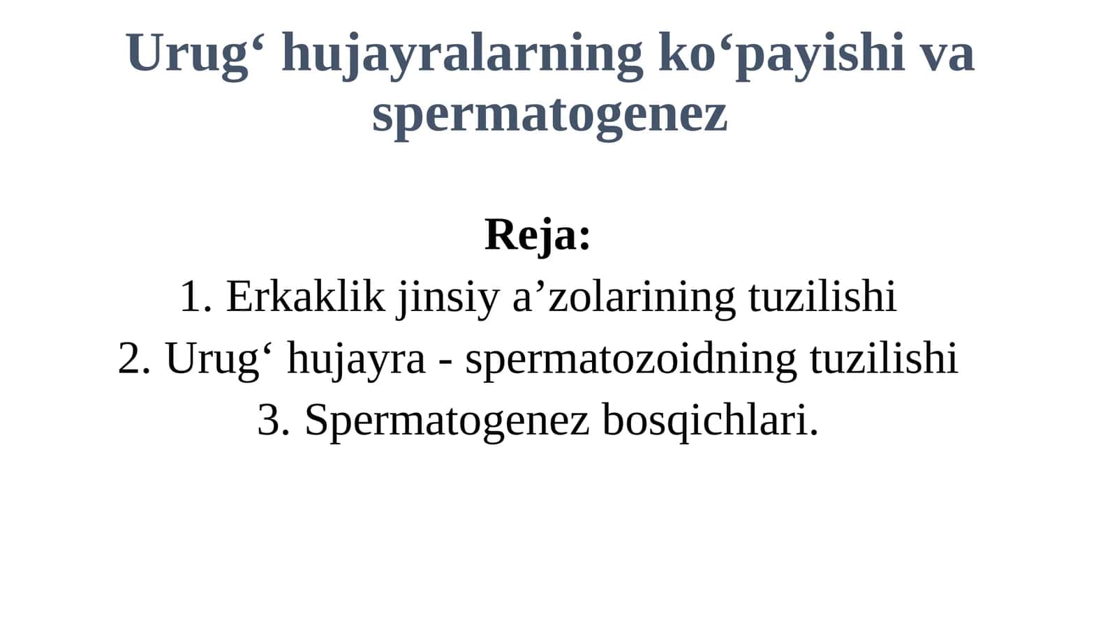 Urugʻhujayralarningkoʻpayishivaspermatogenez