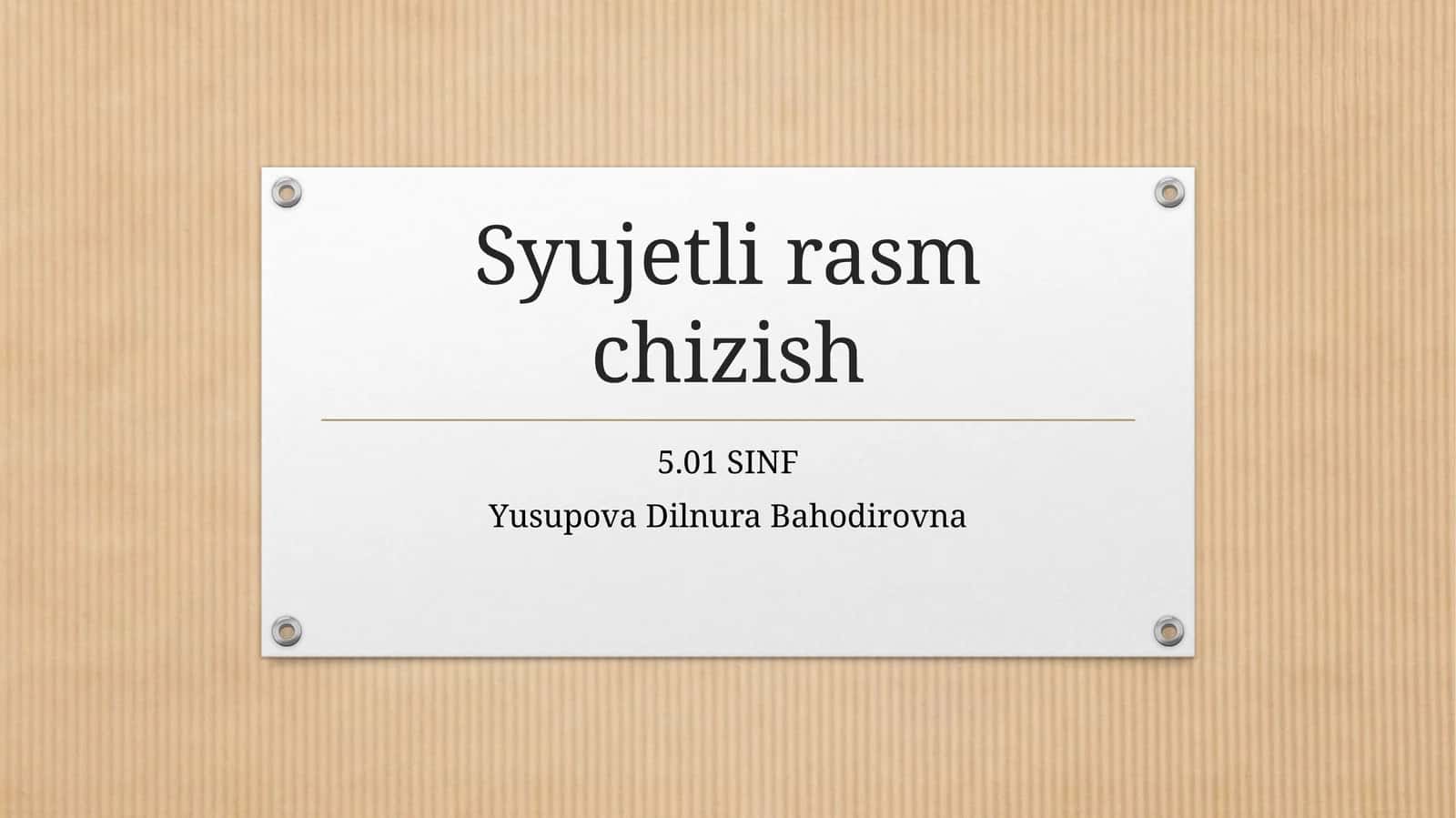 Syujetli rasm chizish