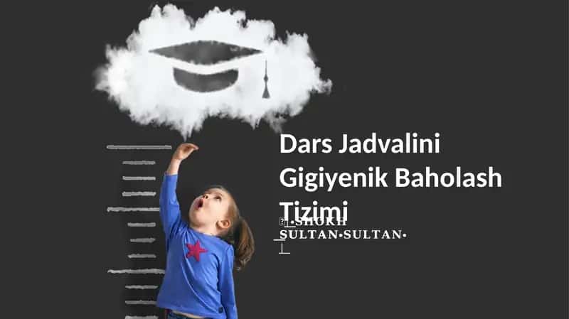Dars Jadvalini Gigiyenik Baholash Tizimi
