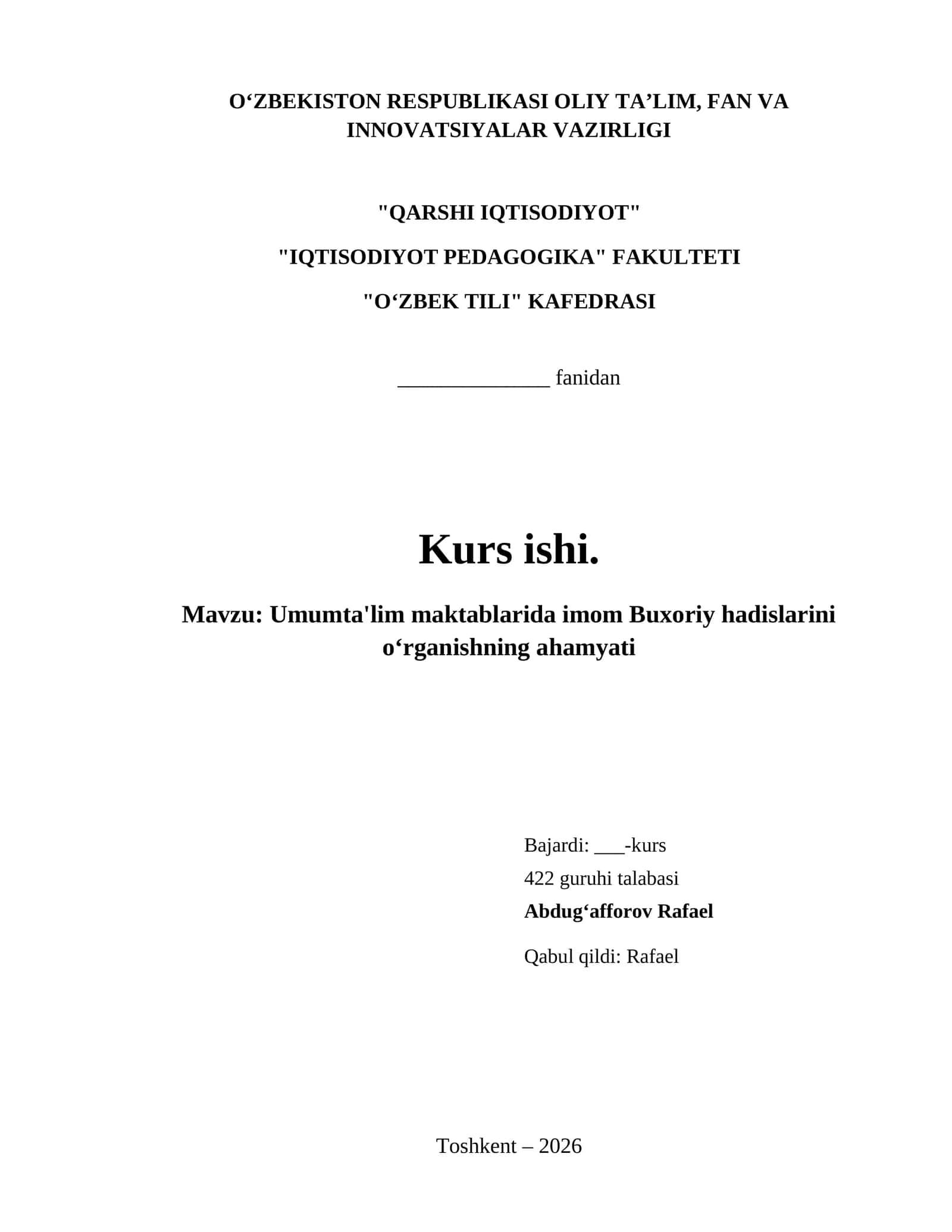 Umumta'lim maktablarida imom Buxoriy hadislarini oʻrganishning ahamyati