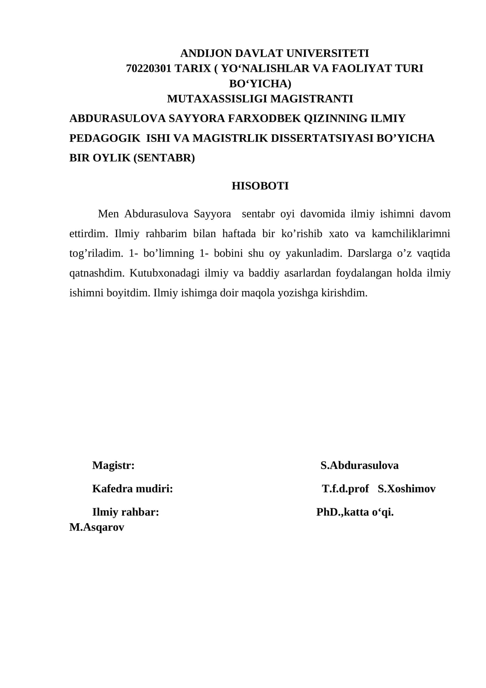 ABDURASULOVA SAYYORA FARXODBEK QIZINNING ILMIY PEDAGOGIK ISHI VA MAGISTRLIK DISSERTATSIYASI BO’YICHA BIR OYLIK (SENTABR) HISOBOTI