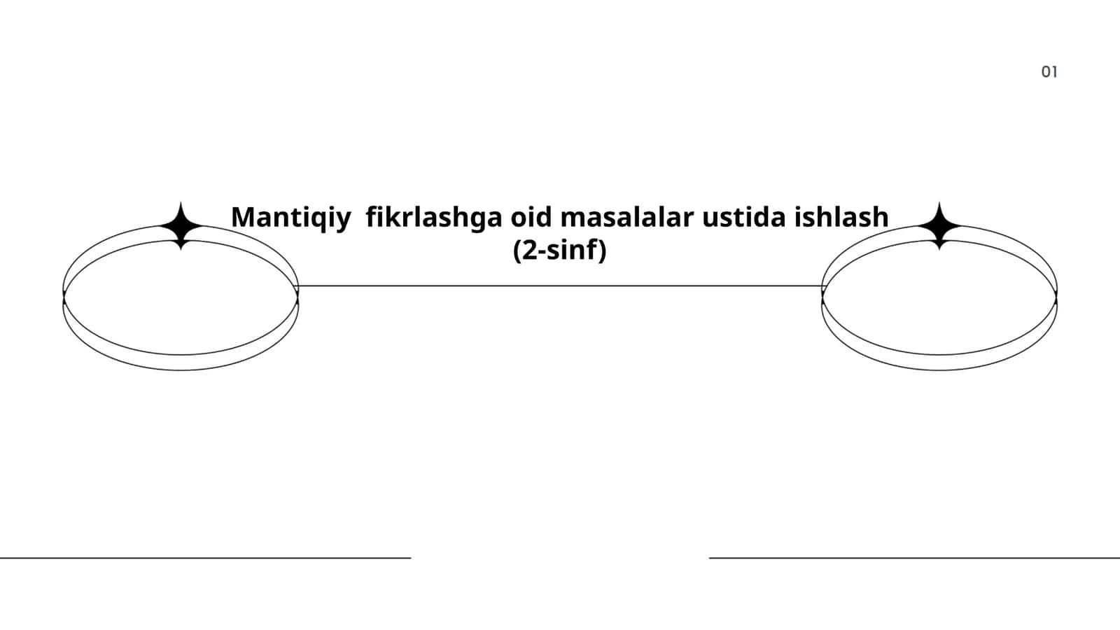 Mantiqiy fikrlashga oid masalalar ustida ishlash (2-sinf)