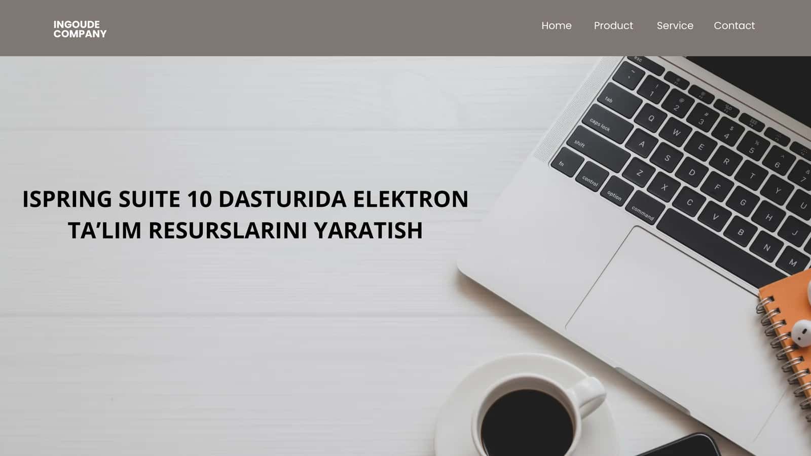 ISPRING SUITE 10 DASTURIDA ELEKTRON TA’LIM RESURSLARINI YARATISH