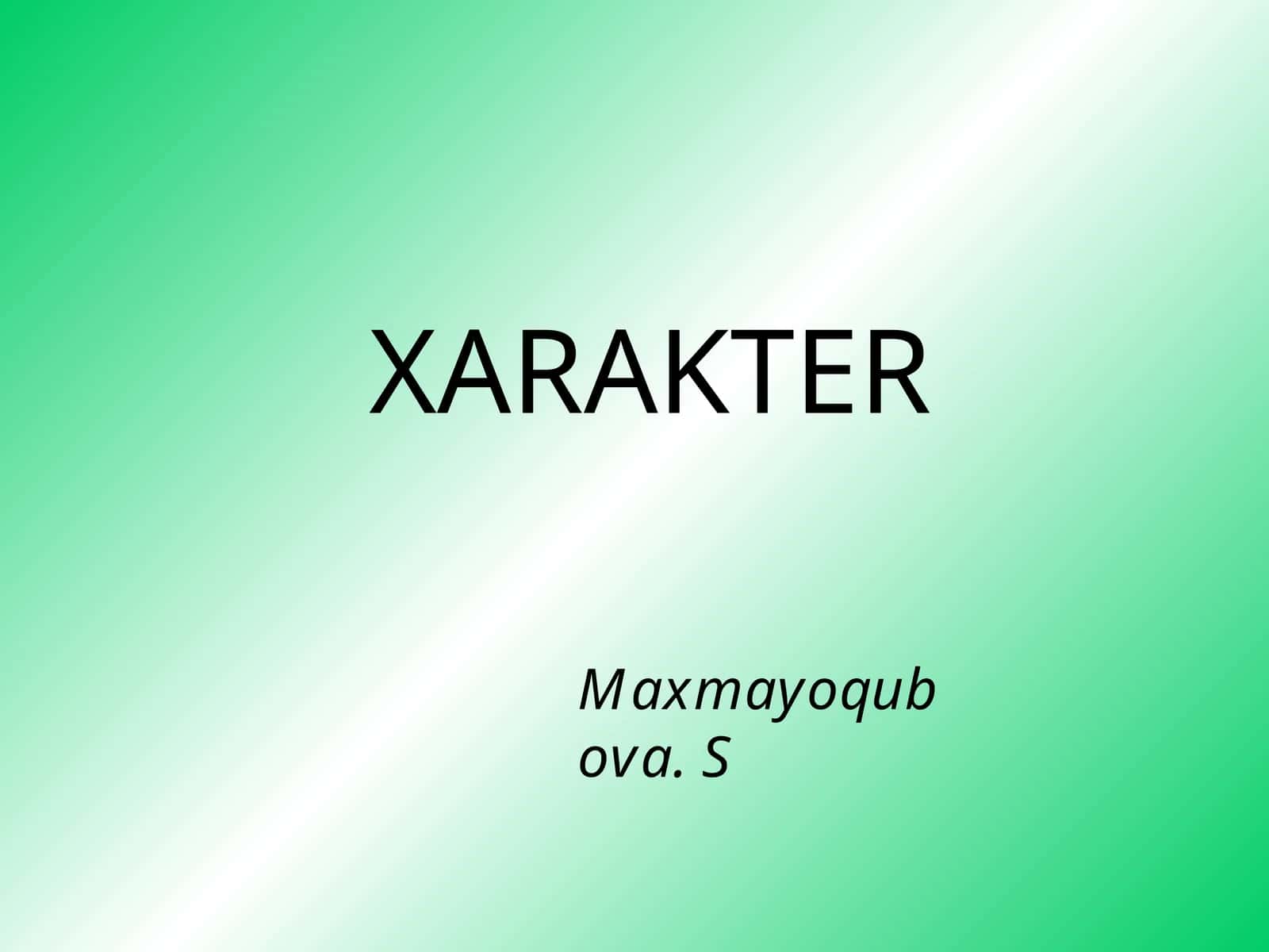 XARAKTER