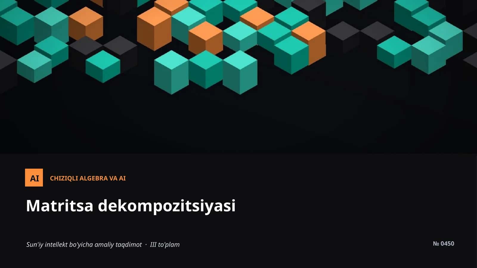 CHIZIQLI ALGEBRA VA AI