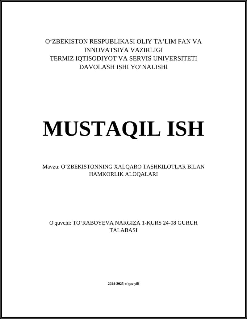 O‘ZBEKISTONNING XALQARO TASHKILOTLAR BILAN HAMKORLIK ALOQALARI