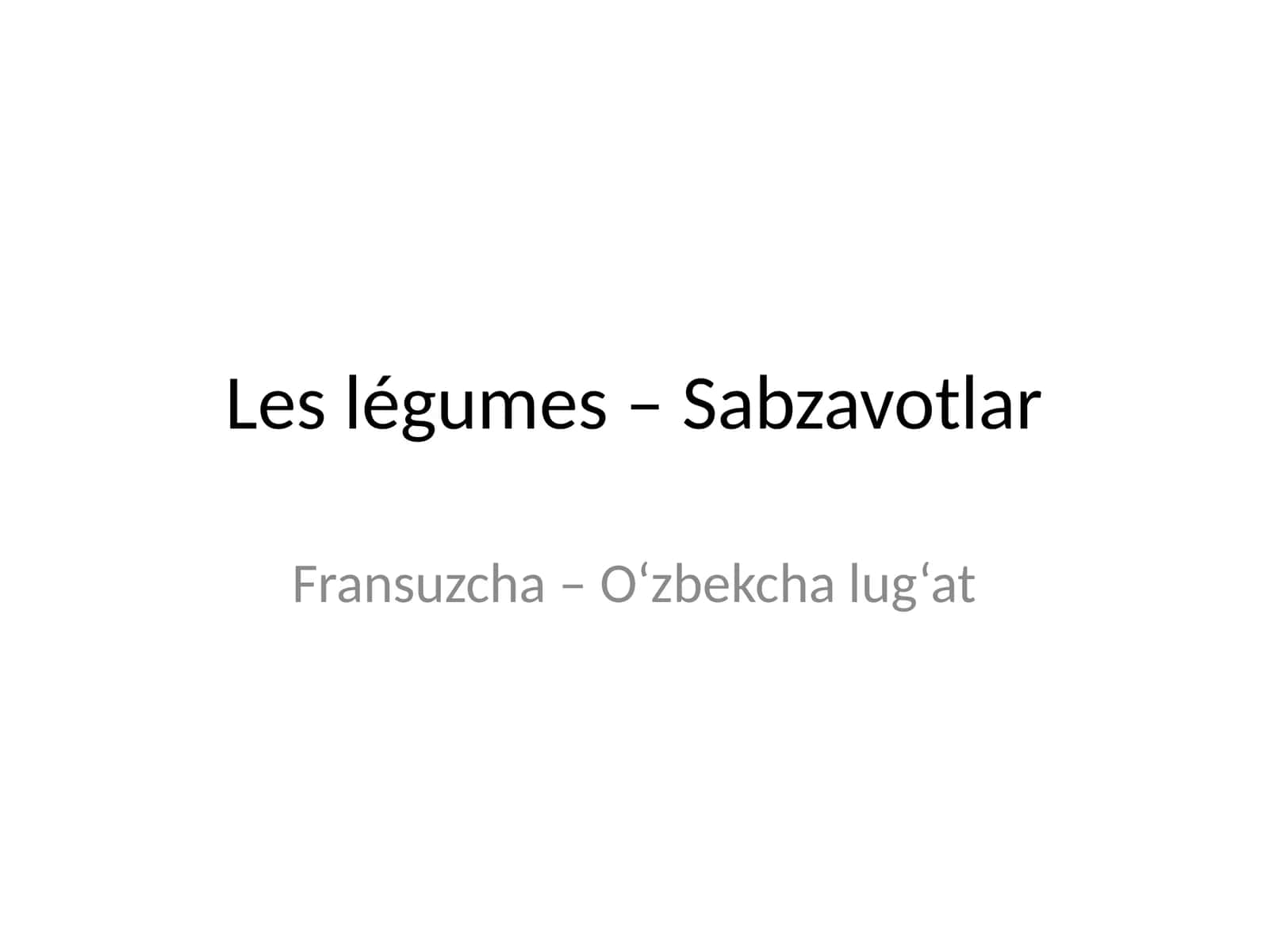 Fransuzcha – O‘zbekcha lug‘at