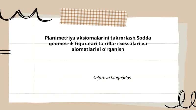 Planimetriya aksiomalarini takrorlash