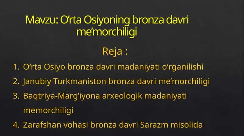O’rta Osiyoning bronzadavri me’morchiligi