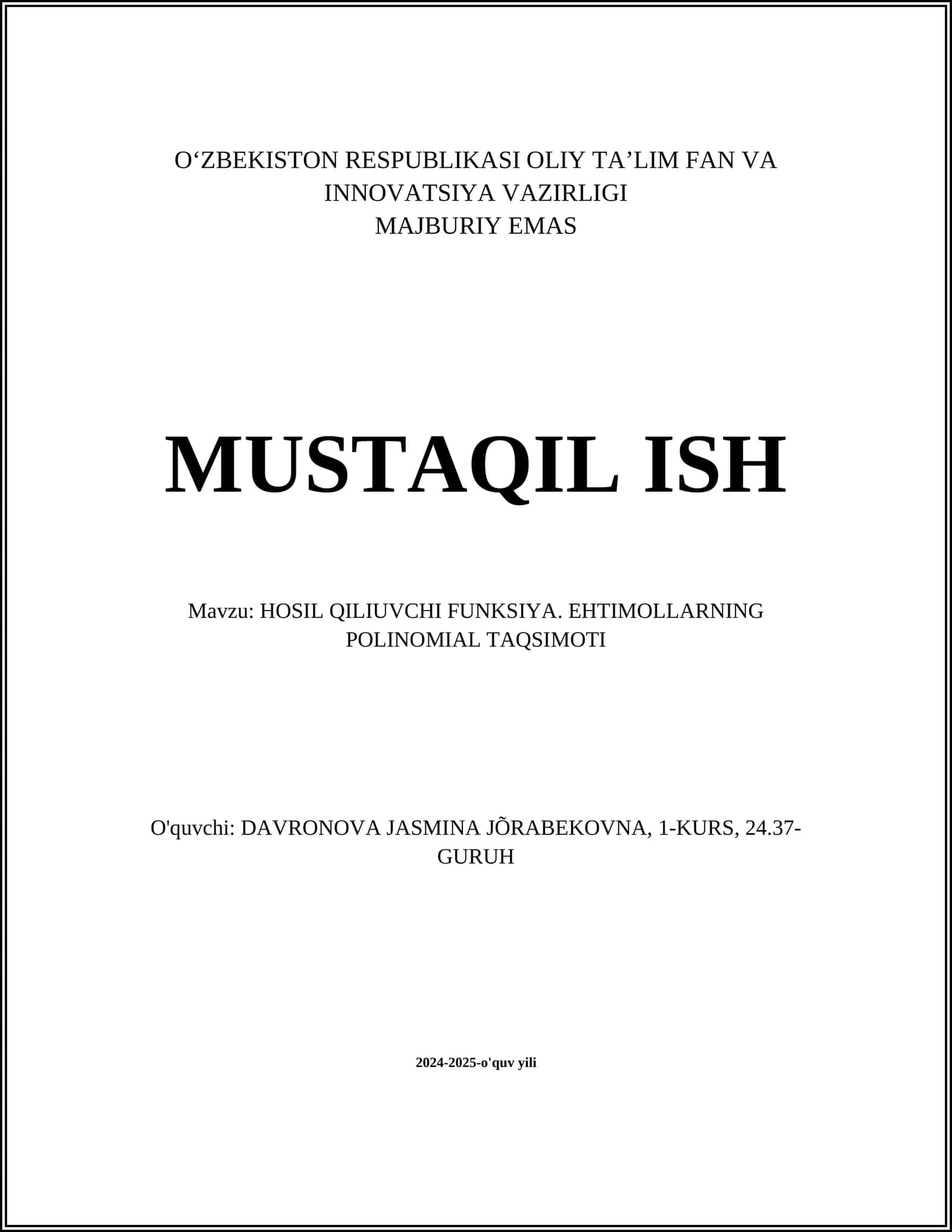HOSIL QILIUVCHI FUNKSIYA. EHTIMOLLARNING POLINOMIAL TAQSIMOTI