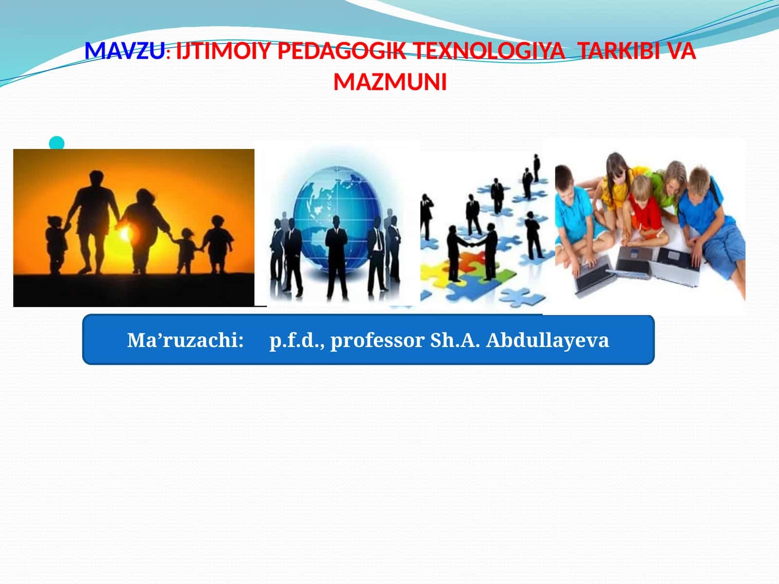 Ijtimoiy Pedagogik Texnologiya Tarkibi va Mazmuni